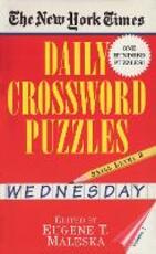 Libro in inglese New York Times Daily Crossword Puzzles (Wednesday), Volume I New York Times