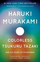 Libro in inglese Colorless Tsukuru Tazaki and His Years of Pilgrimage Haruki Murakami