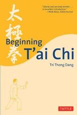 Libro in inglese Beginning T'ai Chi Tri Thong Dang
