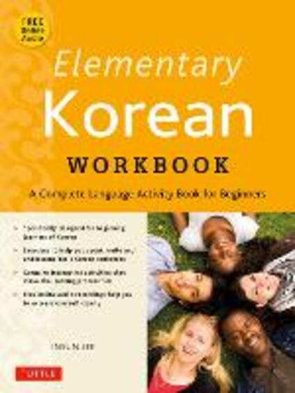 Elementary Korean Workbook: A Complete Language Activity Book for