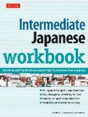 Libro in inglese Intermediate Japanese Workbook: Your Pathway to Dynamic Language Acquisition Michael L. Kluemper Lisa Berkson