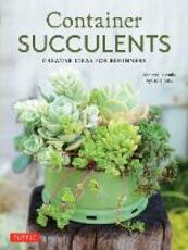 Libro in inglese Container Succulents: Creative Ideas for Beginners Kentaro Kuroda Ayako Eifuku