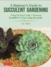 Libro in inglese A Beginner's Guide to Succulent Gardening Taku Furuya