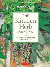 Libro in inglese The Kitchen Herb Garden: Growing and Preparing Essential Herbs Rosalind Creasy