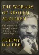 Libro in inglese The Worlds Of Sholem Aleichem Jeremy Dauber