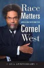 Libro in inglese Race Matters, 25th Anniversary: With a New Introduction Cornel West