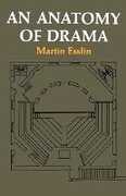 Libro in inglese Anatomy of Drama Martin Esslin