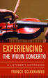 Experiencing the Violin Concerto: A List