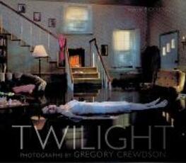 Libro in inglese Twilight: Photographs by Gregory Crewdson