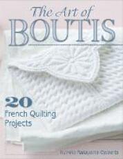 Libro in inglese The Art of Boutis: 20 French Quilting Projects Kumiko Nakayama-Geraerts