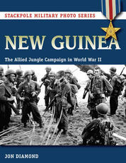 Libro in inglese New Guinea: The Allied Jungle Campaign in World War II Jon Diamond
