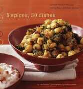Libro in inglese Five Spices, Fifty Dishes Ruta Kahate