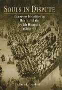 Libro in inglese Souls in Dispute: Converso Identities in Iberia and the Jewish Diaspora, 1580-1700 David L. Graizbord