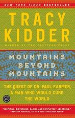 Libro in inglese Mountains Beyond Mountains Kidder Tracy