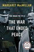 Libro in inglese The War That Ended Peace: The Road to 1914 Margaret MacMillan