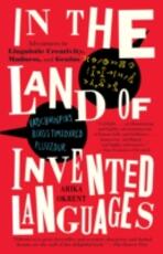 Libro in inglese In the Land of Invented Languages Arika Okrent