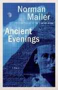 Libro in inglese Ancient Evenings Norman Mailer