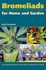 Libro in inglese Bromeliads For Home And Garden Jack Kramer