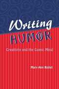 Libro in inglese Writing Humor: Creativity and the Comic Mind Mary Ann Rishel