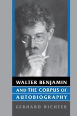 Libro in inglese Walter Benjamin and the Corpus of Autobiography Gerhard Richter