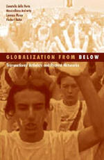 Libro in inglese Globalization From Below: Transnational Activists And Protest Networks Donatella della Porta Della Porta Massimillano Andretta Lorenzo Mosca