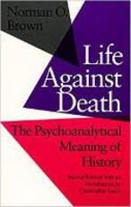 Libro in inglese Life Against Death Norman O. Brown