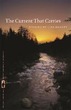 Current That Carries: Stories