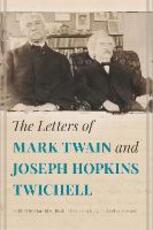 Libro in inglese The Letters of Mark Twain and Joseph Hopkins Twichell