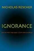 Libro in inglese Ignorance: On the Wider Implications of Deficient Knowledge Nicholas Rescher