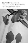 Libro in inglese Death Now: Chronicles of Intellectual Life, 1944 Maurice Blanchot