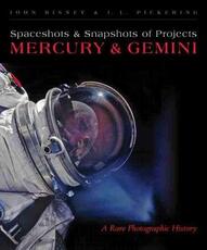 Libro in inglese Spaceshots & Snapshots of Projects Mercury & Gemini: A Rare Photographic History John Bisney J. L. Pickering