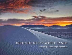 Libro in inglese Into the Great White Sands