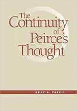 Libro in inglese The Continuity of Peirce's Thought Kelly A. Parker