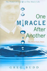 Libro in inglese One Miracle After Another: The Pavel Goia Story Greg Budd