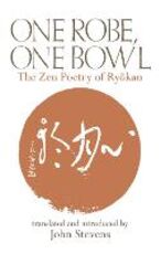 Libro in inglese One Robe, One Bowl John Stevens