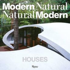 Libro in inglese Houses: Modern Natural/Natural Modern Ron Broadhurst