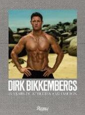 Libro in inglese Dirk Bikkembergs: 25 Years of Athletes and Fashion Dirk Bikkembergs