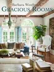 Libro in inglese Barbara Westbrook: Gracious Rooms Barbara Westbrook