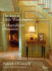 Libro in inglese The Inn at Little Washington: A Magnificent Obsession Patrick O'Connell