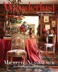 Libro in inglese Wanderlust: Interiors That Bring the World Home Michelle Nussbaumer