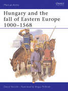 Libro in inglese Hungary and the Fall of Eastern Europe, 1000-1568 David Nicolle