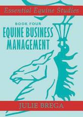 Libro in inglese Essential Equine Studies Book 4 Julie Brega