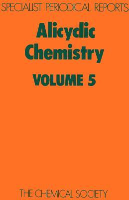Alicyclic Chemistry Volume 5 W Parker Libro In Lingua Inglese Royal Society Of Chemistry Specialist Periodical Reports Ibs