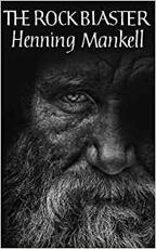 Libro in inglese The Rock Blaster Henning Mankell