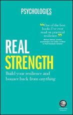 Libro in inglese Real Strength: Build Your Resilience and Bounce Back from Anything Psychologies Magazine