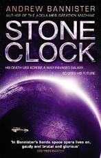 Libro in inglese Stone Clock: (The Spin Trilogy 3) Andrew Bannister