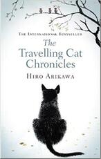 Libro in inglese The Travelling Cat Chronicles Hiro Arikawa