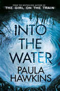 Libro in inglese Into the Water: The Sunday Times Bestseller Paula Hawkins