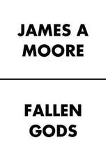 Libro in inglese Fallen Gods James A. Moore