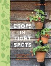 Libro in inglese Crops in Tight Spots Alex Mitchell